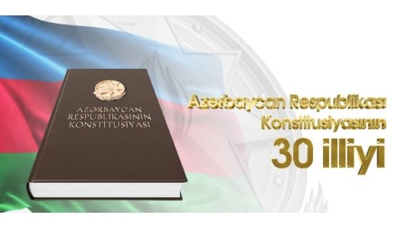 Azərbaycan Konstitusiyasının qəbulundan 30 il ötür
