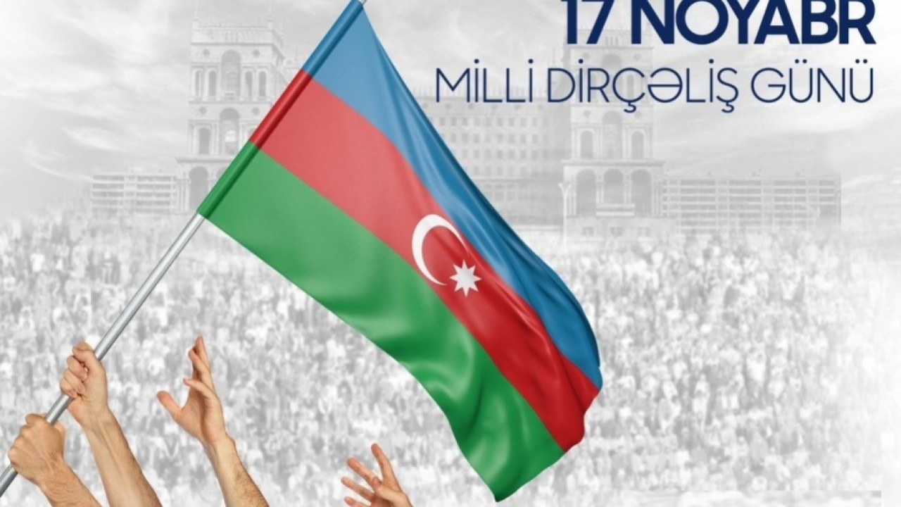 Azərbaycanda Milli Dirçəliş Günüdür