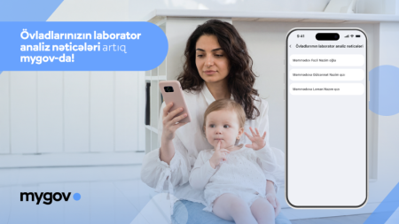 Valideynlər övladlarının laborator analiz nəticələrinə “mygov”da baxa biləcəklər