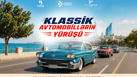 Həftəsonu klassik avtomobillərin yürüşü və sərgisi olacaq