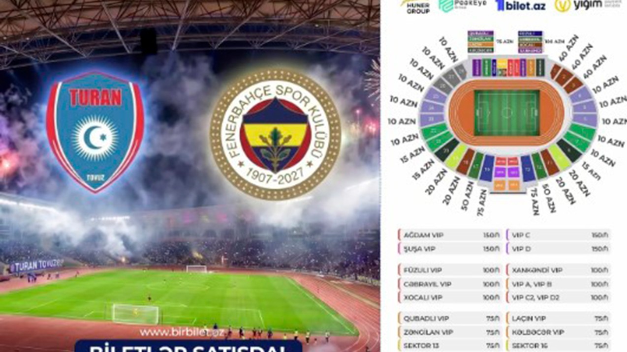 “Turan Tovuz” – “Fənərbaxça” matçının biletləri satışda